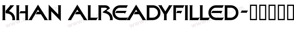 KHAN ALREADYFILLED字体转换